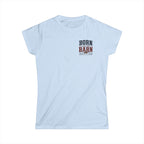 Born For The Barn - T-Shirt