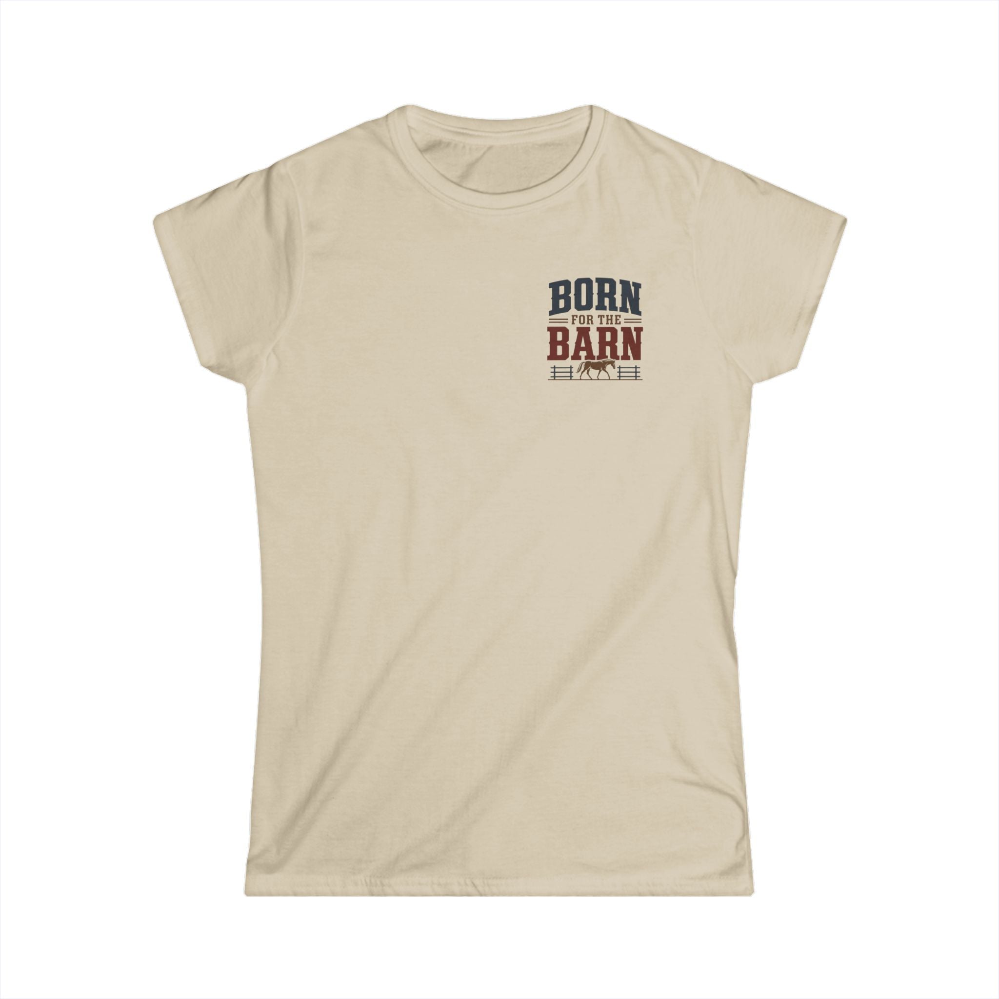 Born For The Barn - T-Shirt