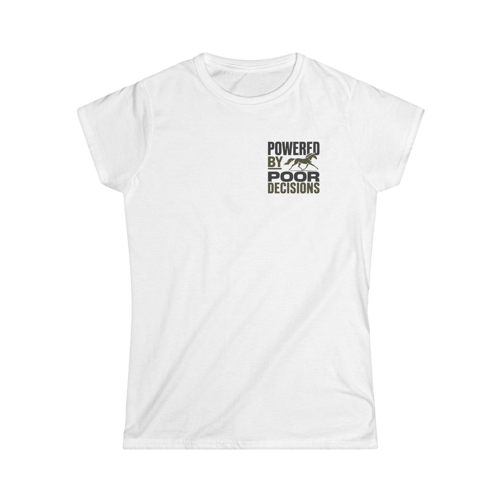 Powered By Poor Decisions - T-Shirt