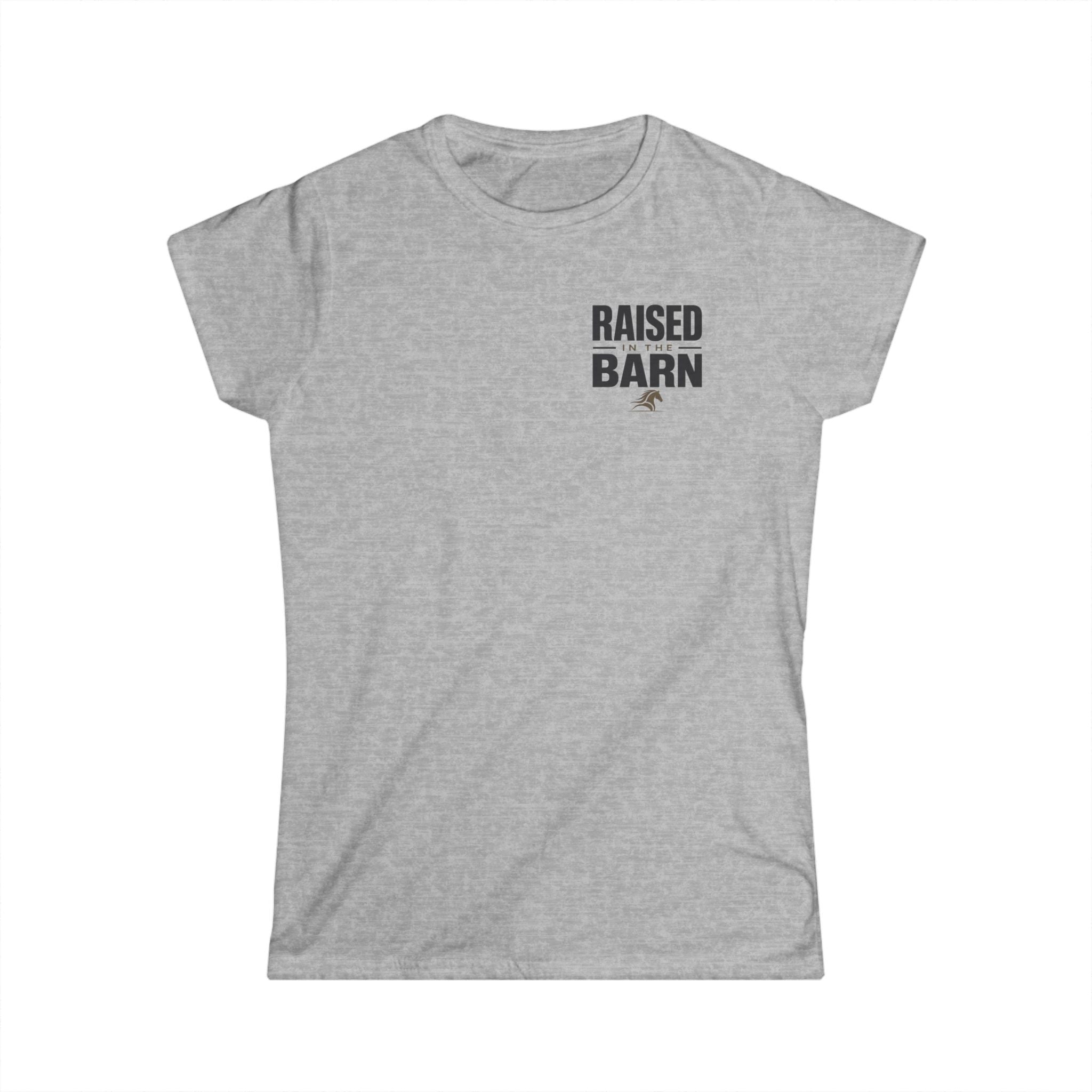 Raised In The Barn- T-Shirt