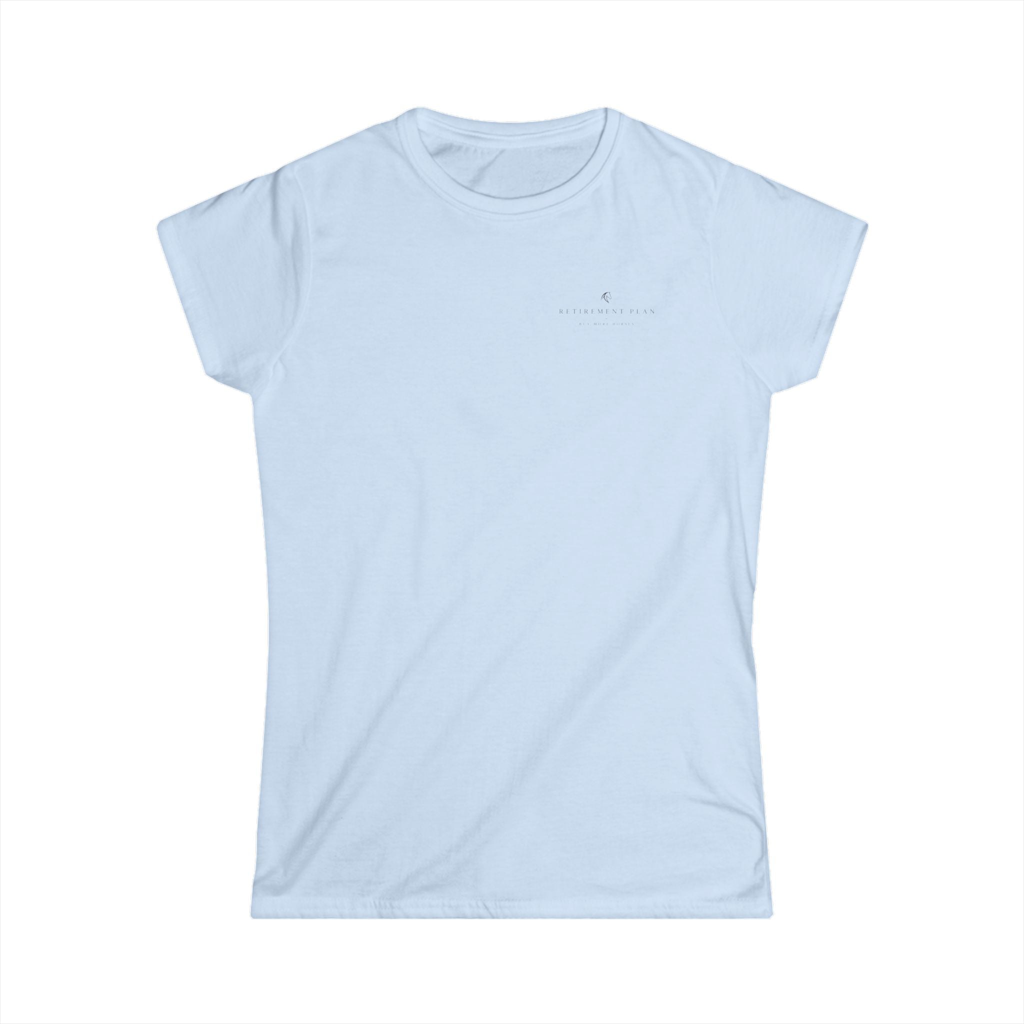Retirement Plan Buy More Horses - T-Shirt