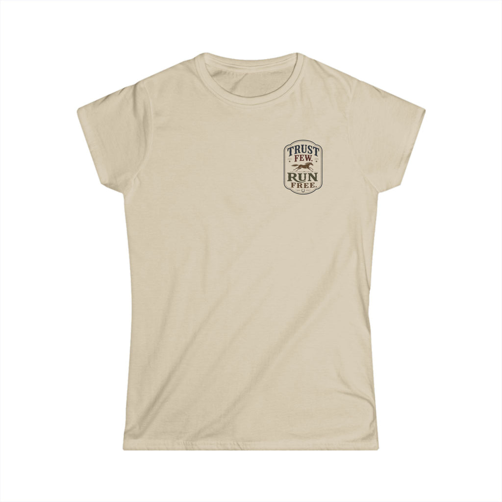 Trust Few. Run Free. - T-Shirt