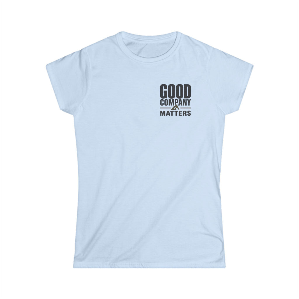 Good Company Matters - T-Shirt