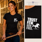 Trust Few. Run Free. - Modern