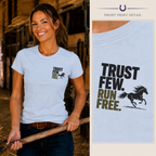 Trust Few. Run Free. - Modern